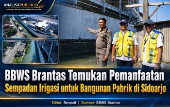 BBWS Brantas Temukan Pemanfaatan Sempadan Irigasi untuk Bangunan Pabrik di Sidoarjo