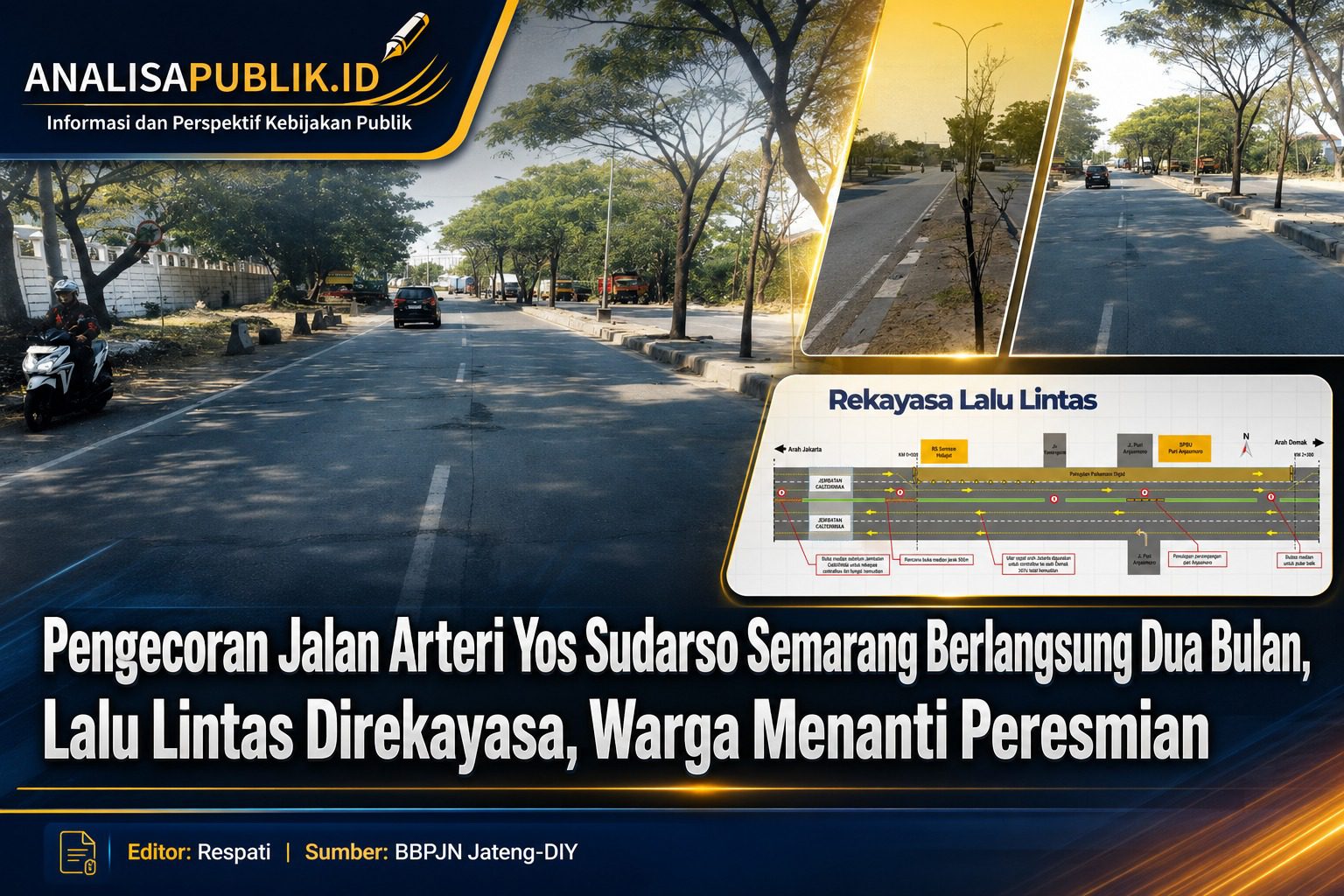 Pengecoran Jalan Arteri Yos Sudarso Semarang Berlangsung Dua Bulan, Lalu Lintas Direkayasa