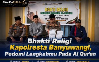 Bhakti Religi  Kapolresta Banyuwangi, Pedomi Langkahmu Pada Al Qur’an