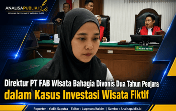 Direktur PT FAB Wisata Bahagia Divonis Dua Tahun Penjara dalam Kasus Investasi Wisata Fiktif