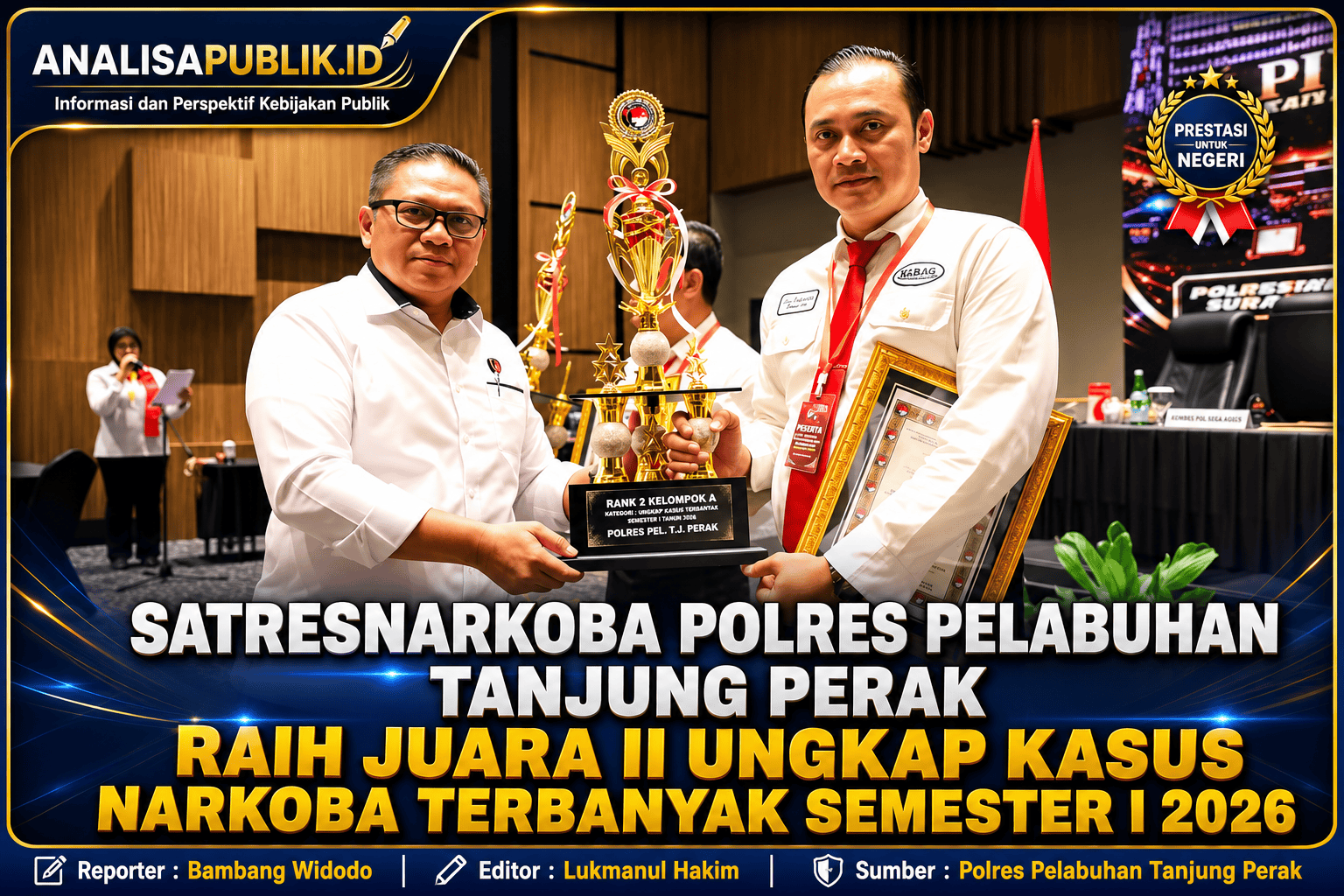 Satresnarkoba Polres Pelabuhan Tanjung Perak Raih Juara II Ungkap Kasus Narkoba Terbanyak Semester I 2026
