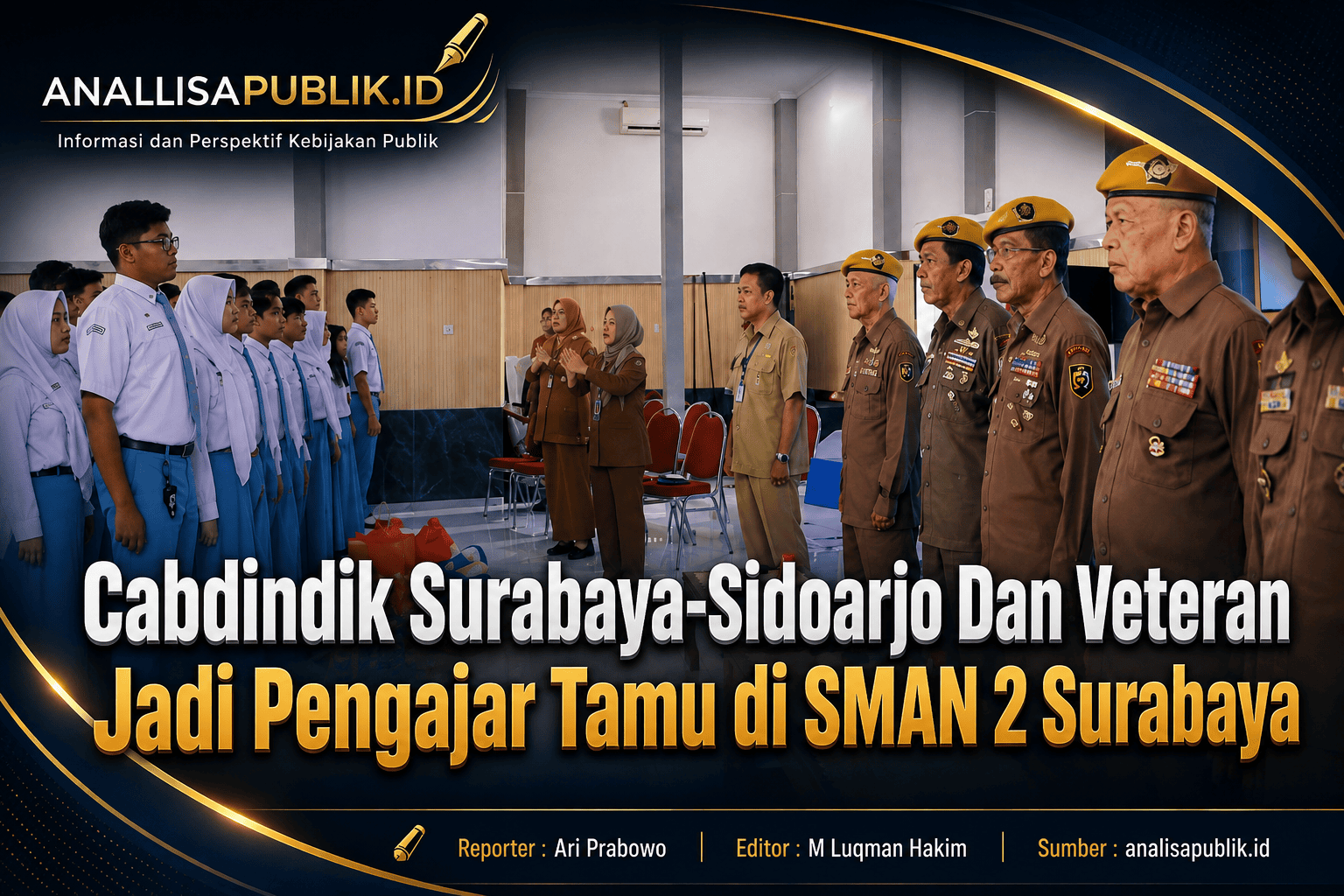 Cabdindik Surabaya-Sidoarjo Dan Veteran  Jadi Pengajar Tamu di SMAN 2 Surabaya 