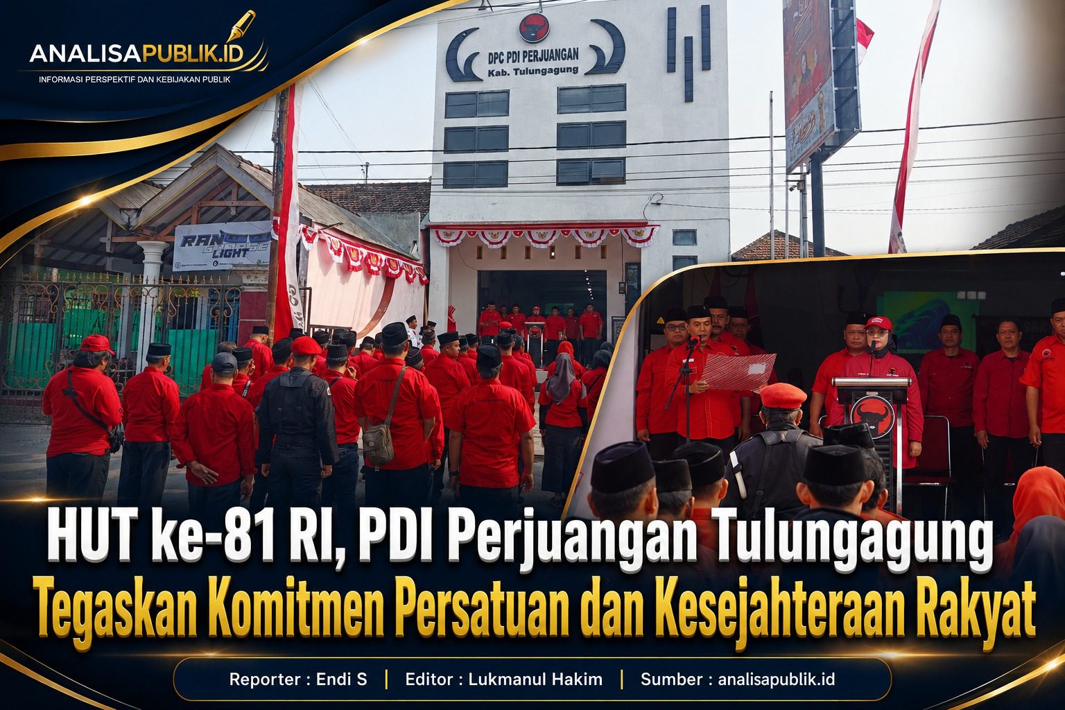 HUT ke-81 RI, PDI Perjuangan Tulungagung Tegaskan Komitmen Persatuan dan Kesejahteraan Rakyat