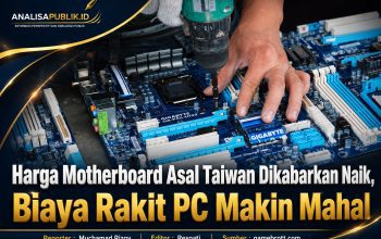 Harga Motherboard Asal Taiwan Dikabarkan Naik, Biaya Rakit PC Makin Mahal