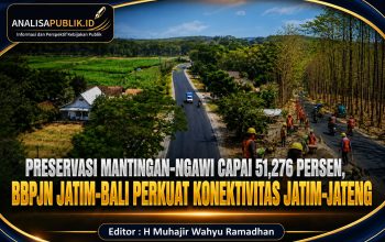 Preservasi Mantingan–Ngawi Capai 51,276 Persen, BBPJN Jatim-Bali Perkuat Konektivitas Jatim–Jateng