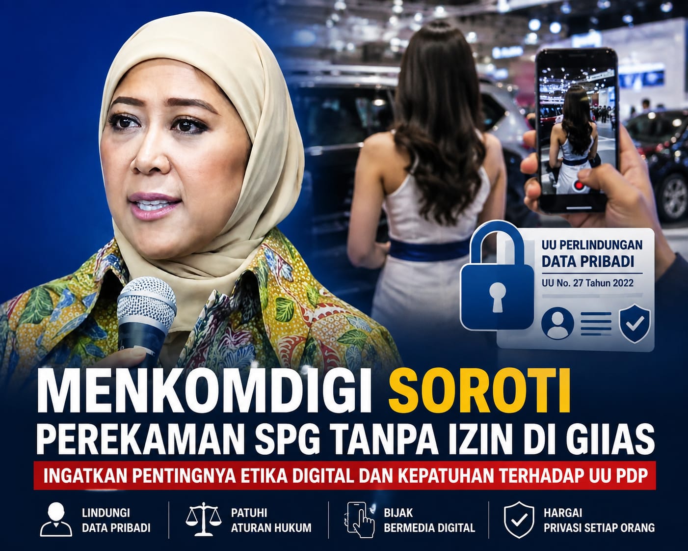 Menkomdigi Soroti Perekaman SPG Tanpa Izin di GIIAS, Ingatkan Pentingnya Etika Digital dan Kepatuhan terhadap UU PDP