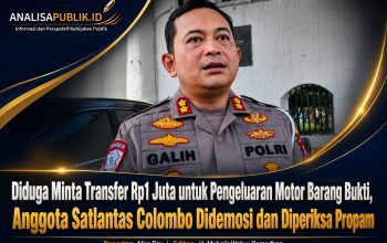 Diduga Minta Transfer Rp1 Juta untuk Pengeluaran Motor Barang Bukti, Anggota Satlantas Colombo Didemosi dan Diperiksa Propam
