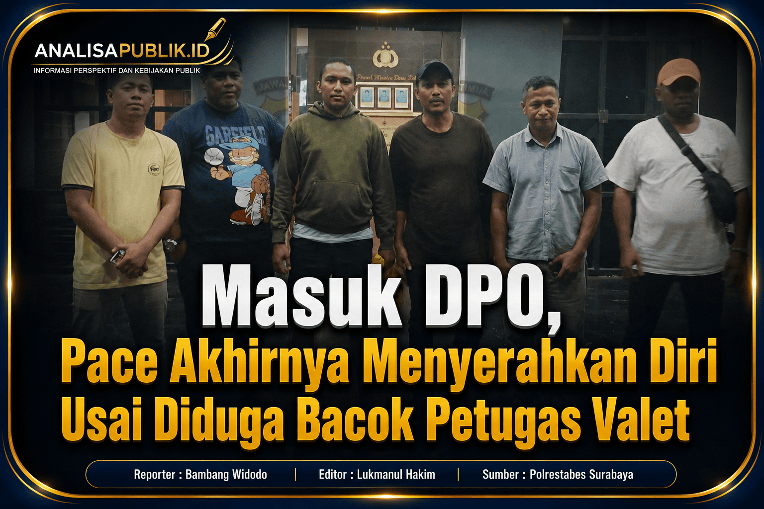Masuk DPO, Pace Akhirnya Menyerahkan Diri Usai Diduga Bacok Petugas Valet