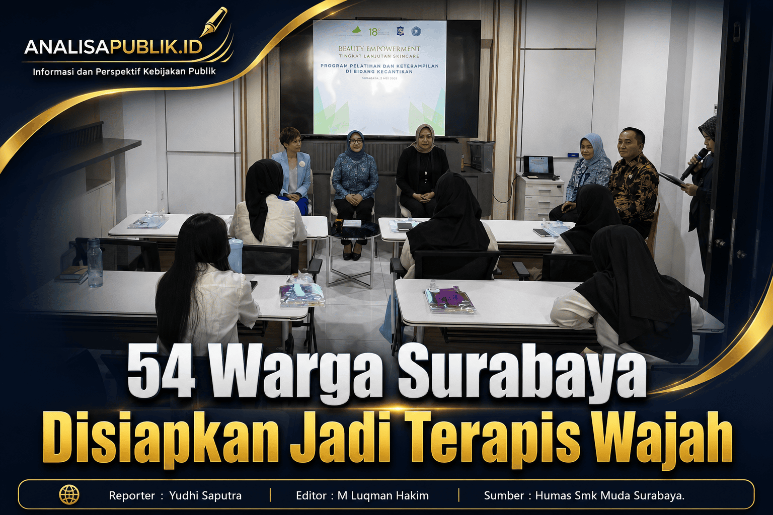 54 Warga Surabaya Disiapkan Jadi Terapis Wajah