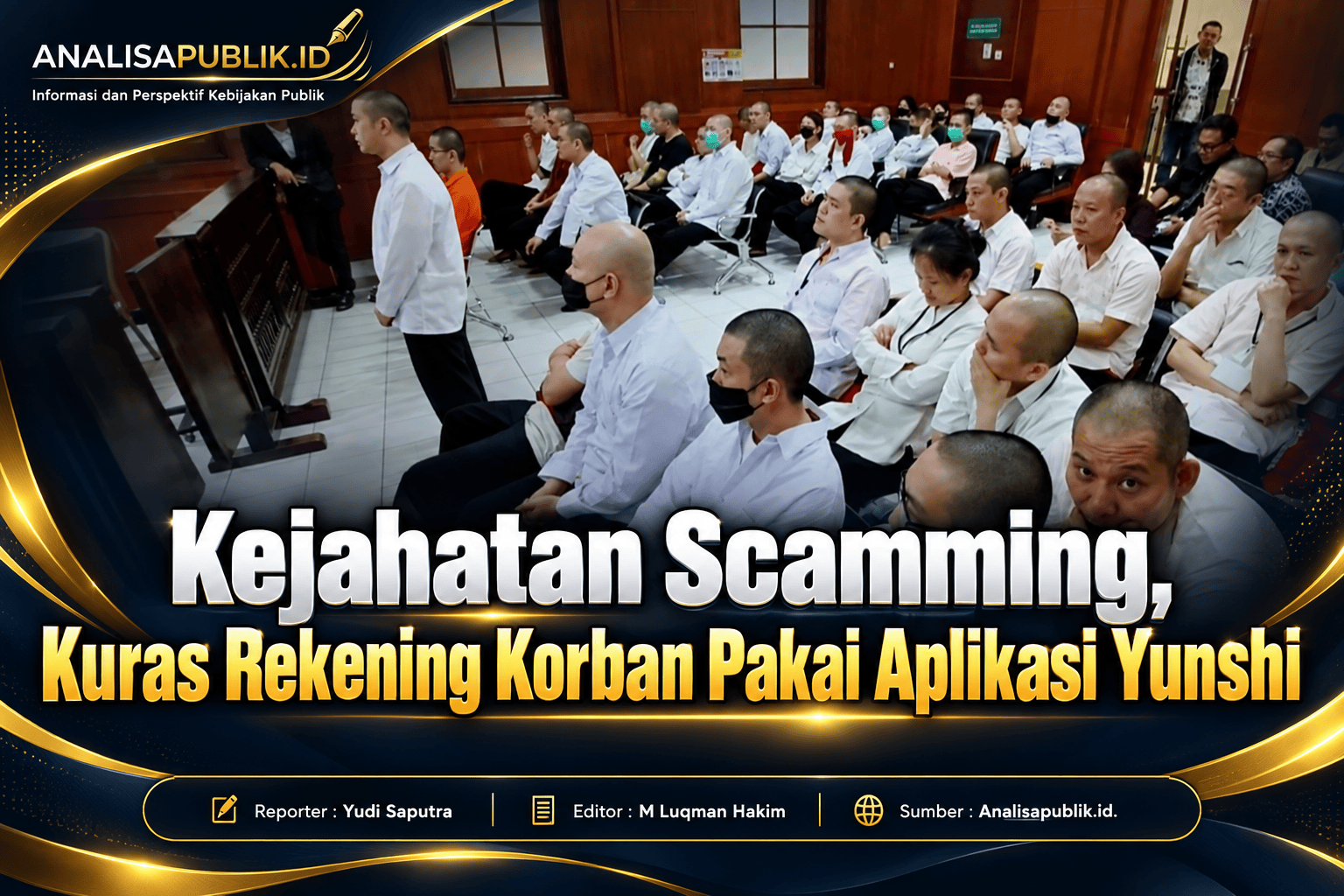 Kuras Rekening Korban Pakai Aplikasi Yunshi
