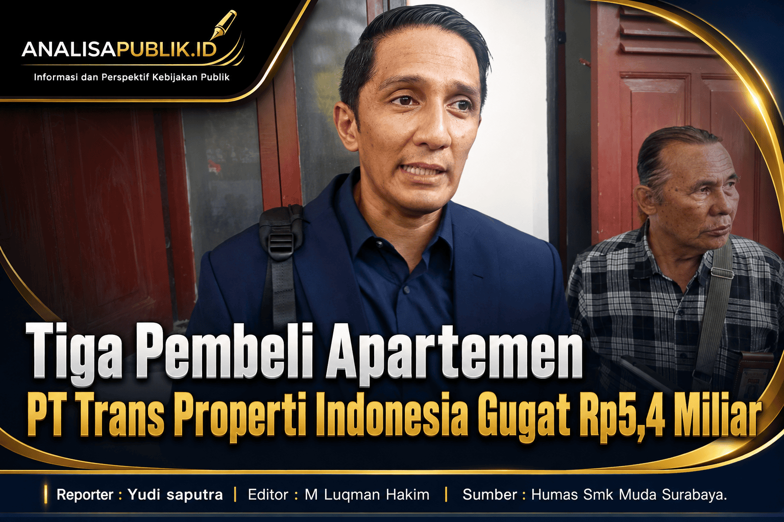 Tiga Pembeli Apartemen PT Trans Properti Indonesia Gugat Rp5,4 Miliar
