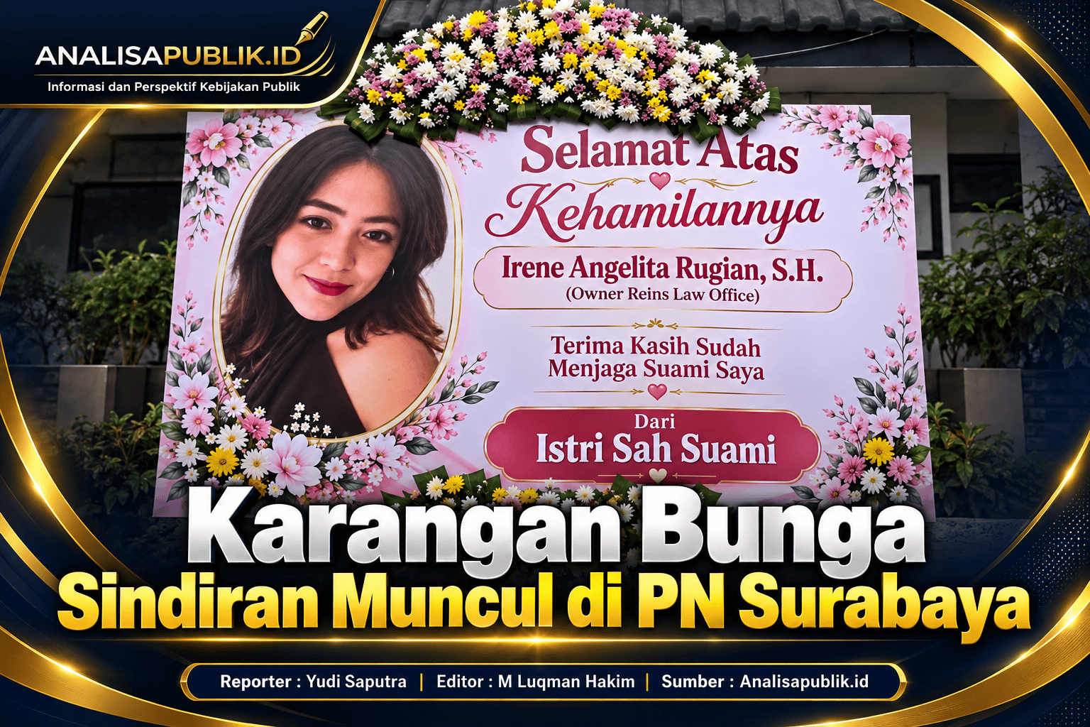 Karangan Bunga Sindiran Muncul di PN Surabaya - online