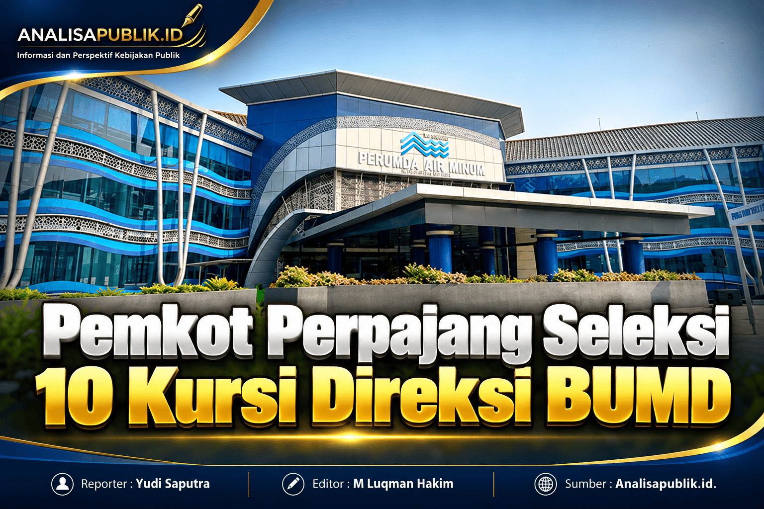 Pemkot Perpajang Seleksi 10 Kursi Direksi BUMD