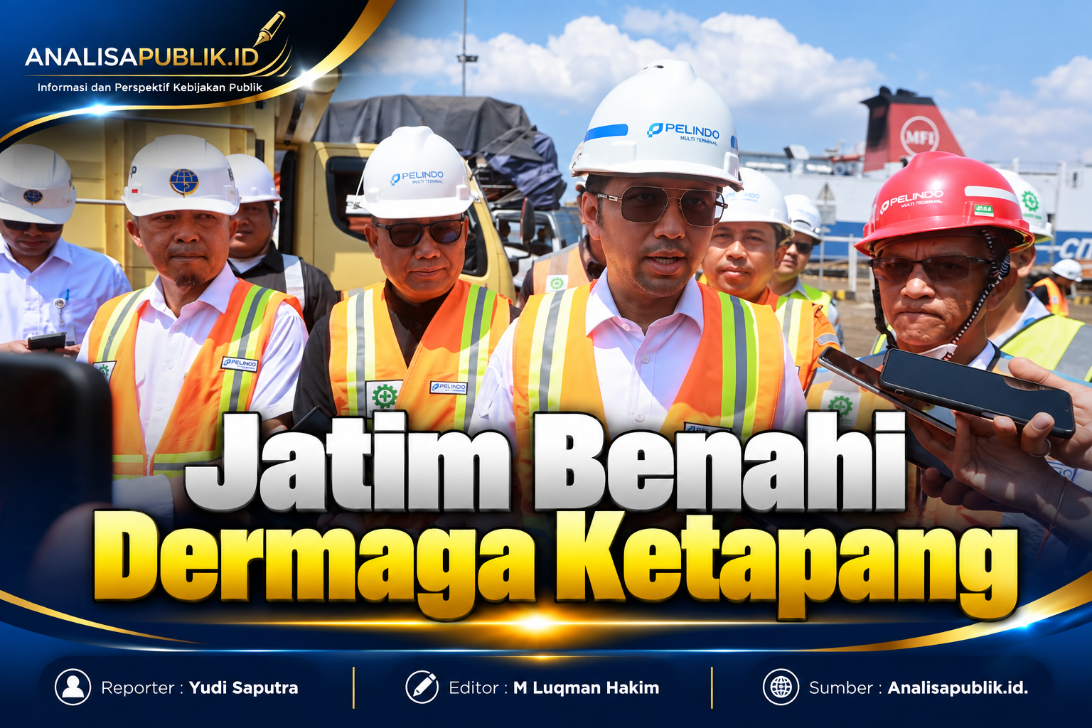 Jatim Benahi Dermaga Ketapang