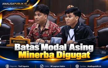 Batas Modal Asing Minerba Digugat