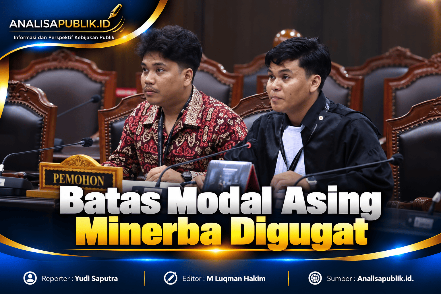 Batas Modal Asing Minerba Digugat
