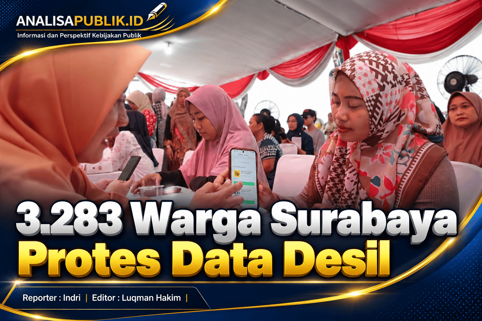 3.283 Warga Surabaya Protes Data Desil