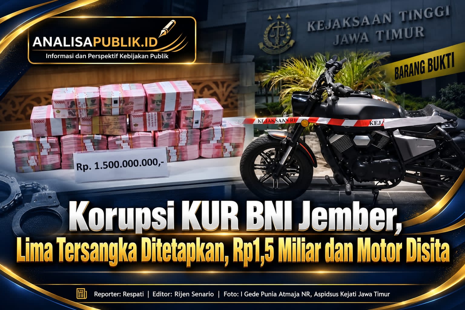 Korupsi KUR BNI Jember, Lima Tersangka Ditetapkan, Rp1,5 Miliar dan Motor Disita