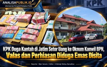 KPK Duga Kantah di Jatim Setor Uang ke Oknum Kanwil BPN, Valas dan Perhiasan Diduga Emas Disita