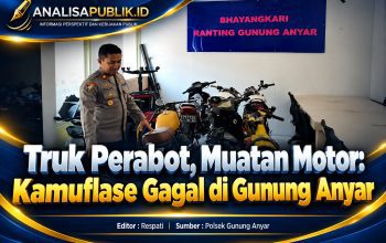 Truk Perabot, Muatan Motor: Kamuflase Gagal di Gunung Anyar