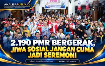 2.190 PMR Bergerak, Jiwa Sosial Jangan Cuma Jadi Seremoni