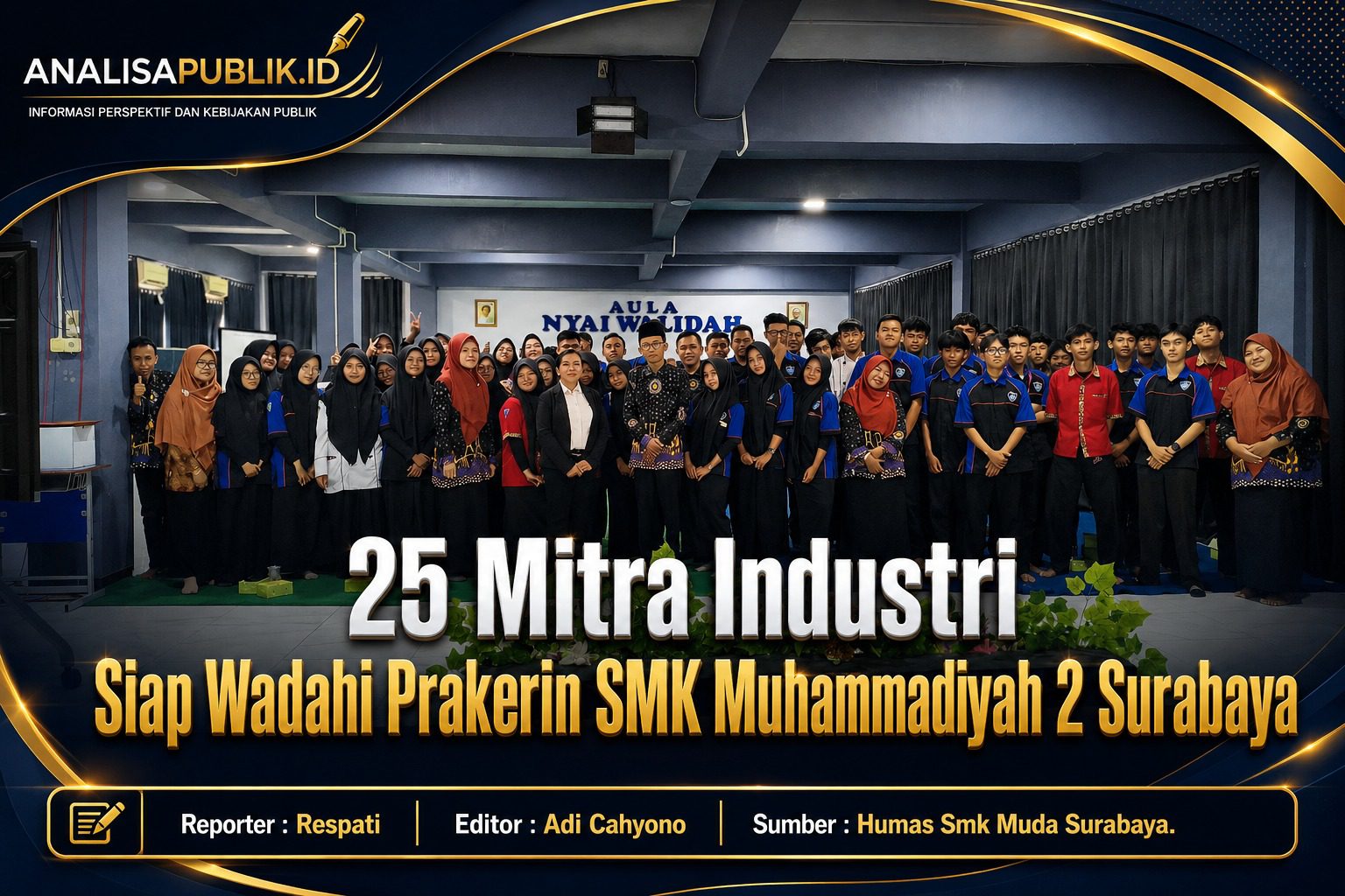 25 Mitra Industri Siap Wadahi Prakerin SMK Muhammadiyah 2 Surabaya