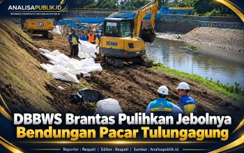 BBWS Brantas Pulihkan Jebolnya Bendungan Pacar Tulungagung
