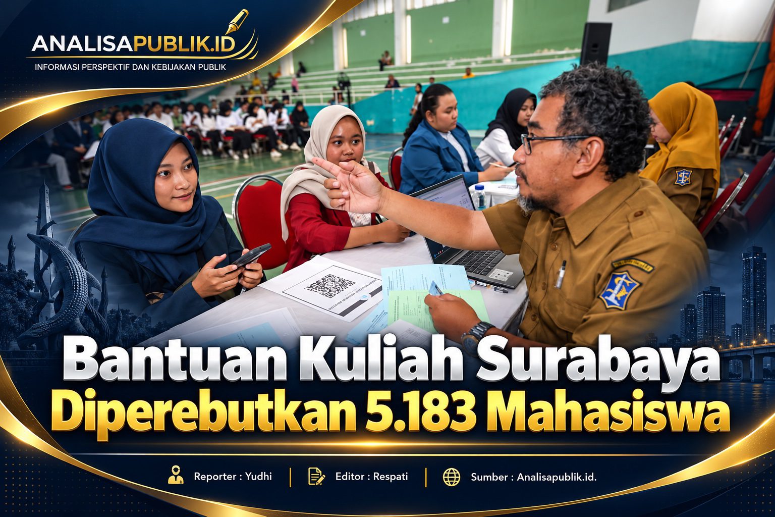 Bantuan Kuliah Surabaya Diperebutkan 5.183 Mahasiswa
