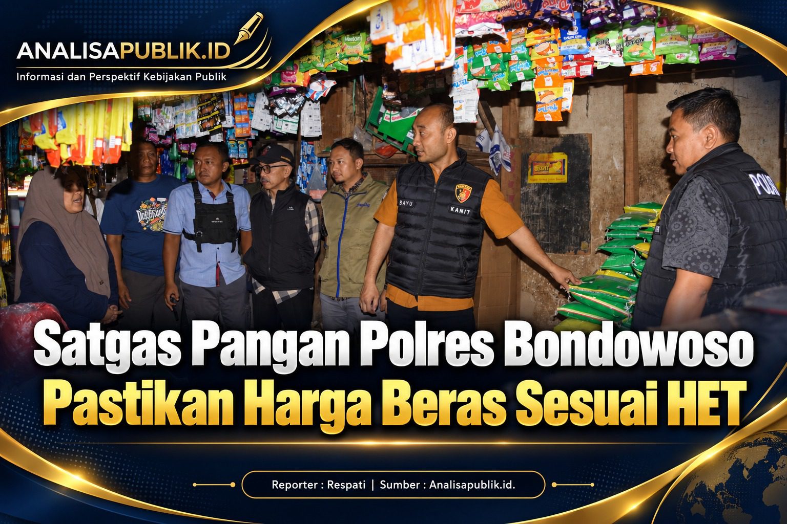caption : Kasat Reskrim Polres Bondowoso, Iptu Wawan Trinono, S.H., M.H. melakukan pengecekan Harga beras di pasar Induk Bondowoso Jumat, 11 September 2026.