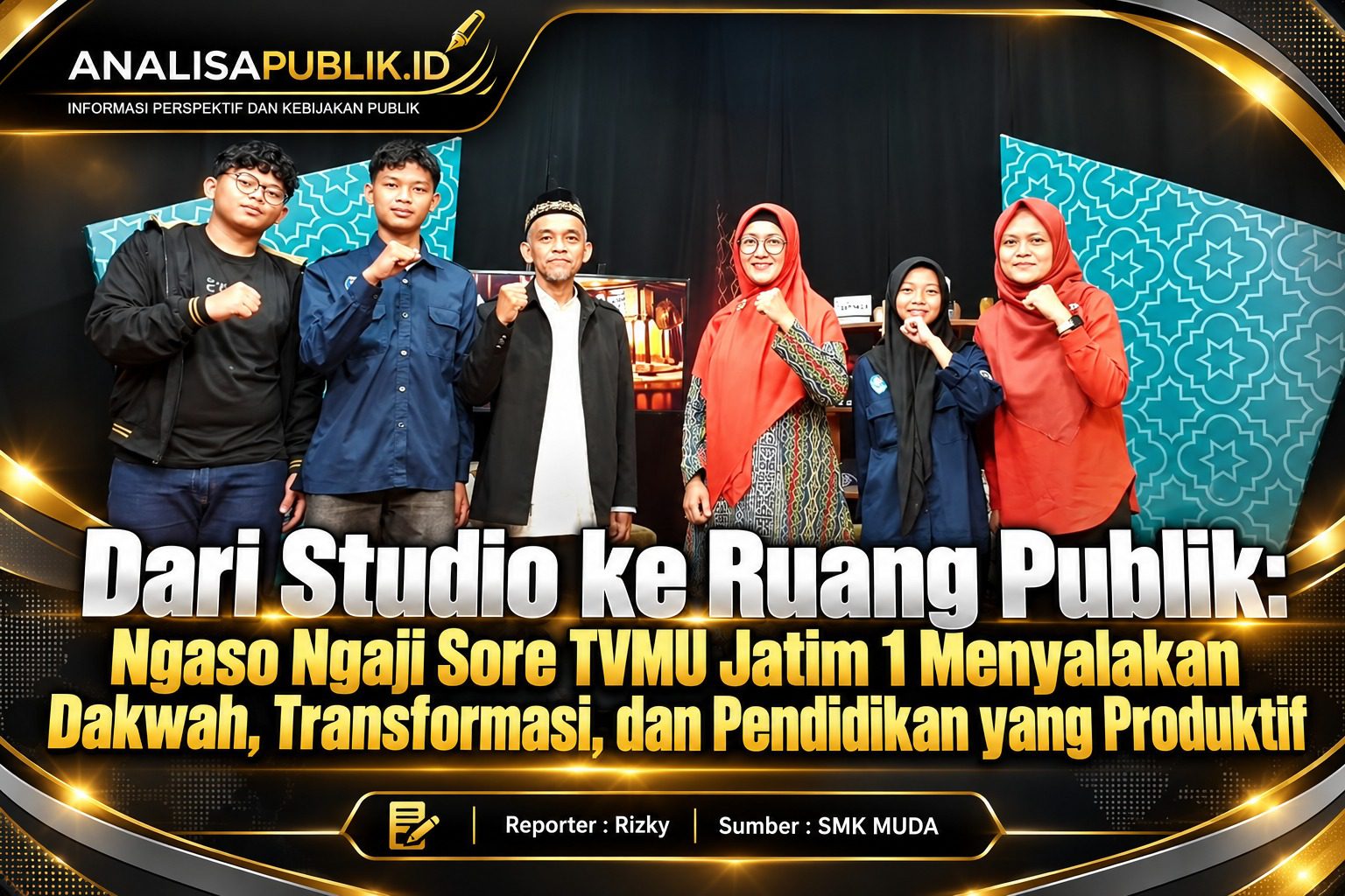 Dari Studio ke Ruang Publik: Ngaso Ngaji Sore TVMU Jatim 1 Menyalakan Dakwah, Transformasi, dan Pendidikan yang Produktif