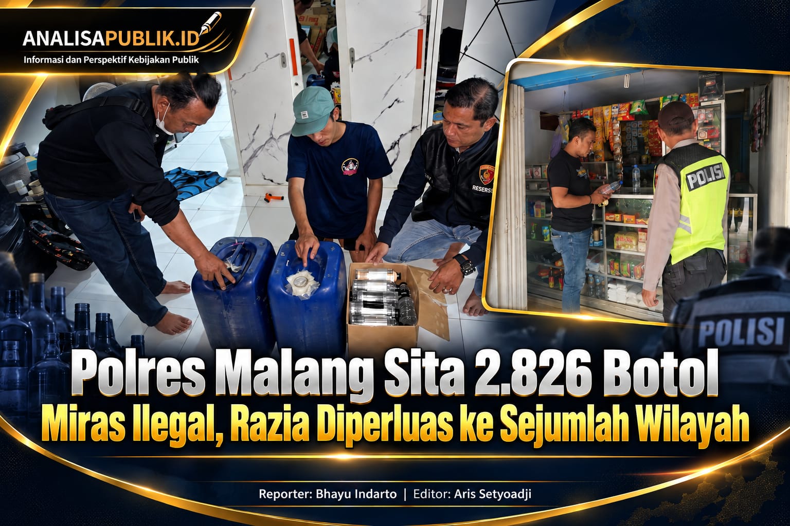 Penertiban menyasar lokasi penjualan dan penyimpanan berdasarkan informasi masyarakat serta pemetaan kepolisian. Warga diminta melapor melalui Call Center Polri 110 jika mengetahui peredaran miras ilegal.