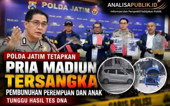 Polda Jatim Tetapkan Pria Madiun Tersangka Pembunuhan Perempuan dan Anak, Tunggu Hasil Tes DNA