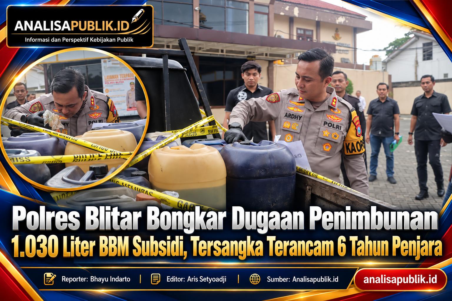 Polres Blitar Bongkar Dugaan Penimbunan 1.030 Liter BBM Subsidi, Tersangka Terancam 6 Tahun Penjara