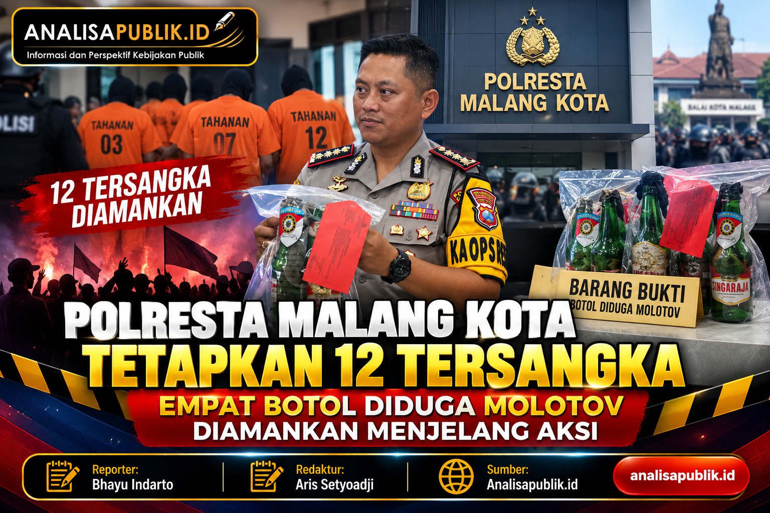 Polresta Malang Kota Tetapkan 12 Tersangka, Empat Botol Diduga Molotov Diamankan Menjelang Aksi